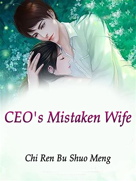 novelhall|ceo mistaken wife free novallhall.